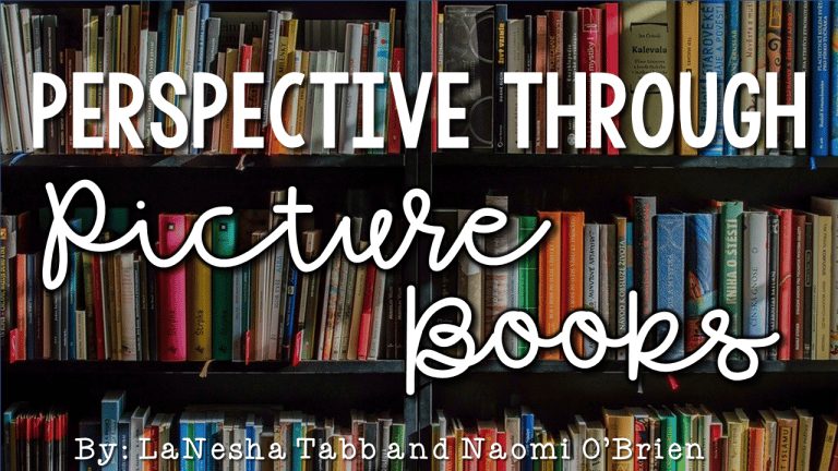 Perspective Through Picture Books - Naomi O'Brien - Read Like a Rockstar